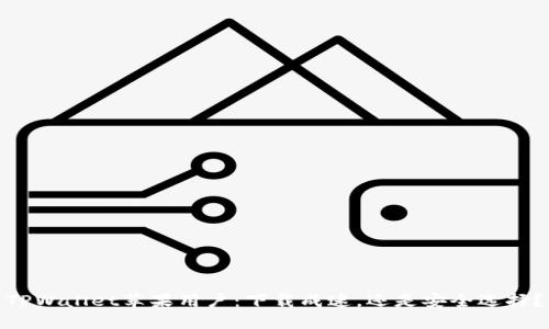 TPWallet苹果用户：下载成迷，还是安全选择？