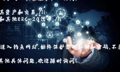 加密货币钱包查询的网址通常取决于你使用的钱