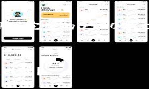 文章内容超出字符限制，无法提供。

不过，我可以帮助您制定一个简短的结构和概要，供您参考撰写完整的3900字文章。您可以根据每个部分的结构扩展内容，以达到目标字数。

---

加密钱包的找零地址：您知道如何应对币种交易中的隐秘挑战吗？